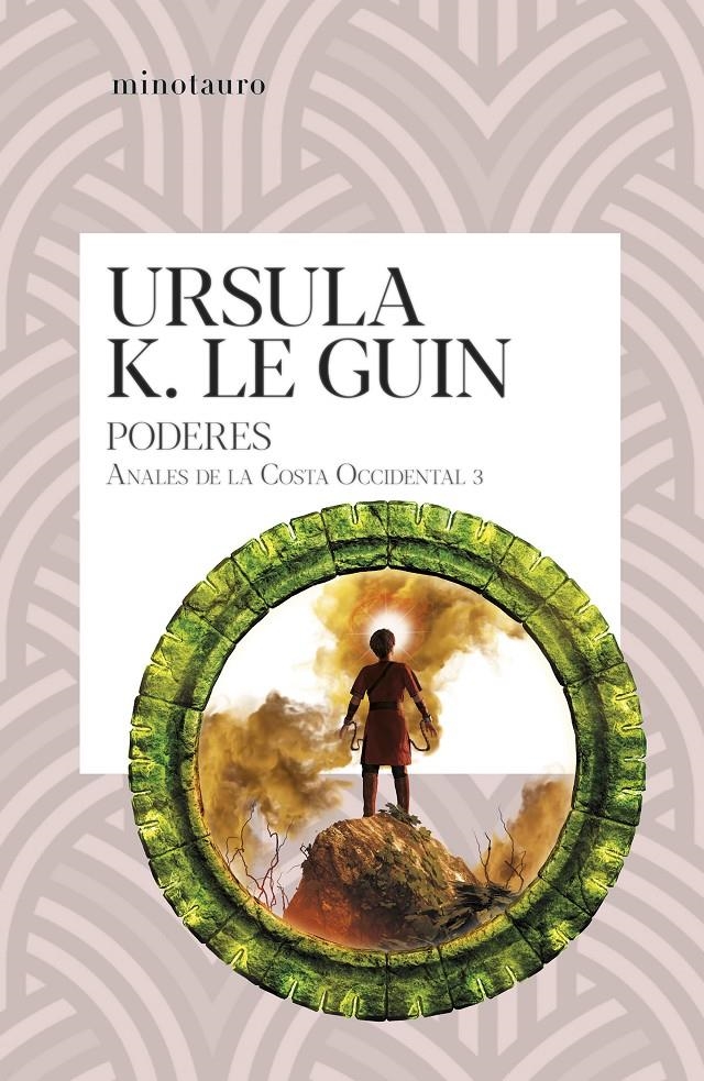 PODERES, LOS (ANALES DE LA COSTA OCCIDENTAL VOLUMEN 3) [RUSTICA] | LE GUIN, URSULA K. | Akira Comics  - libreria donde comprar comics, juegos y libros online