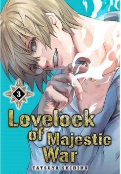 LOVELOCK OF MAJESTIC WAR Nº03 [RUSTICA] | SHIHIRA, TATSUYA | Akira Comics  - libreria donde comprar comics, juegos y libros online