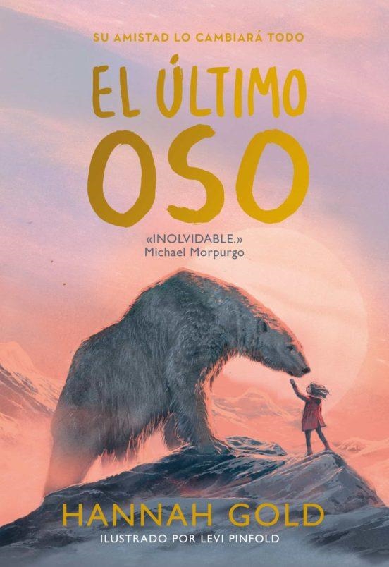 ULTIMO OSO, EL [CARTONE] | GOLD, HANNAH | Akira Comics  - libreria donde comprar comics, juegos y libros online