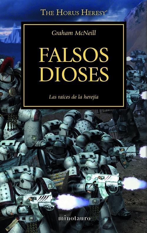 THE HORUS HERESY Nº02: FALSOS DIOSES (WARHAMMER 40.000) [RUSTICA] | MCNEILL, GRAHAM | Akira Comics  - libreria donde comprar comics, juegos y libros online