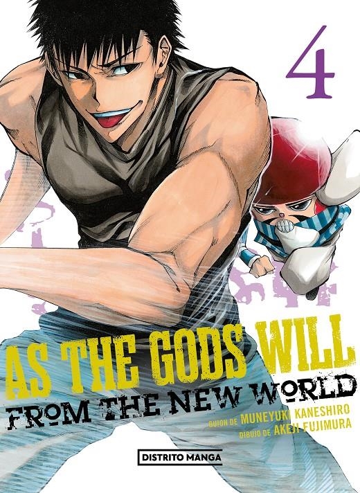 AS THE GODS WILL Nº04 [RUSTICA] | KANESHIRO, MUNEYUKI / FUJIMURA, AKEJI | Akira Comics  - libreria donde comprar comics, juegos y libros online