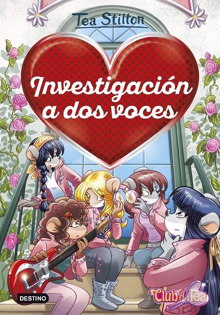 TEA STILTON DETECTIVES DEL CORAZON Nº08: INVESTIGACION A DOS VOCES [CARTONE] | STILTON, TEA | Akira Comics  - libreria donde comprar comics, juegos y libros online