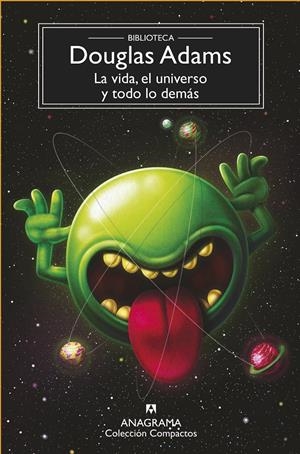 VIDA EL UNIVERSO Y TODO LO DEMAS, LA [RUSTICA] | ADAMS, DOUGLAS | Akira Comics  - libreria donde comprar comics, juegos y libros online