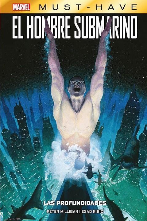 MARVEL MUST-HAVE: EL HOMBRE SUBMARINO, LAS PROFUNDIDADES [CARTONE] | RIBIC, ESAD | Akira Comics  - libreria donde comprar comics, juegos y libros online