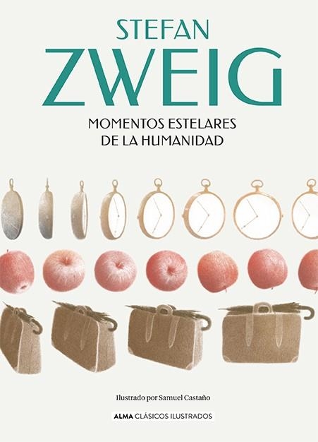 MOMENTOS ESTELARES DE LA HUMANIDAD [CARTONE] | ZWEIG, STEFAN | Akira Comics  - libreria donde comprar comics, juegos y libros online