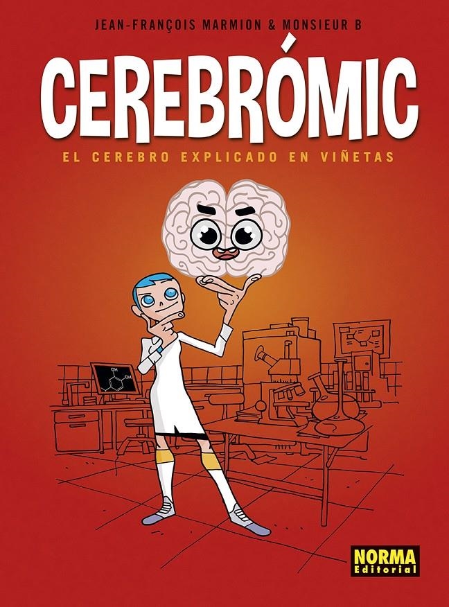 CEREBROMIC. EL CEREBRO EXPLICADO EN VIÑETAS [CARTONE] | MARMION-MONSIEUR B. | Akira Comics  - libreria donde comprar comics, juegos y libros online