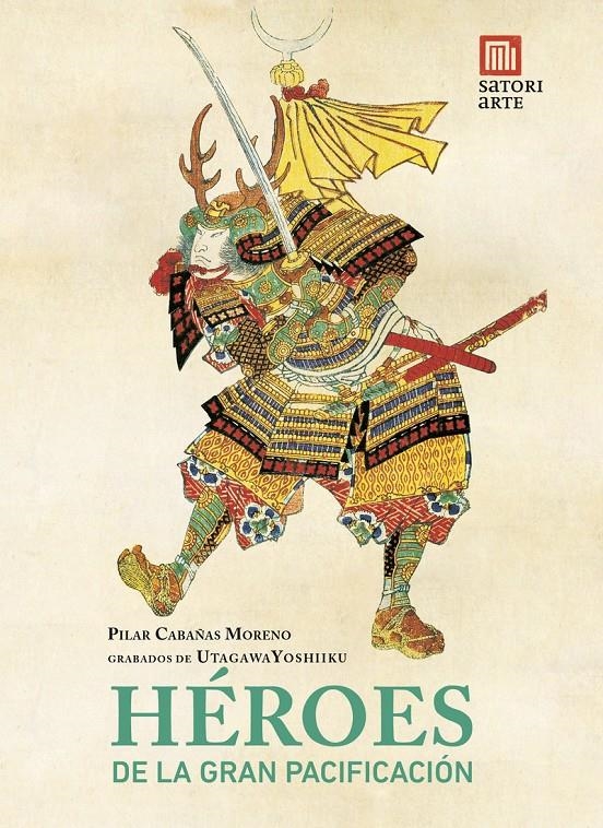 HEROES DE LA GRAN PACIFICACION [RUSTICA] | CABAÑAS, PILAR | Akira Comics  - libreria donde comprar comics, juegos y libros online