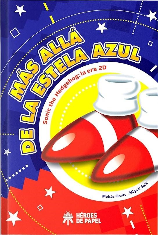 MAS ALLA DE LA ESTELA AZUL SONIC THE HEDGEHOG: LA ERA 2D [CARTONE] | ONETO, MOISES / SOLIS, MIGUEL | Akira Comics  - libreria donde comprar comics, juegos y libros online