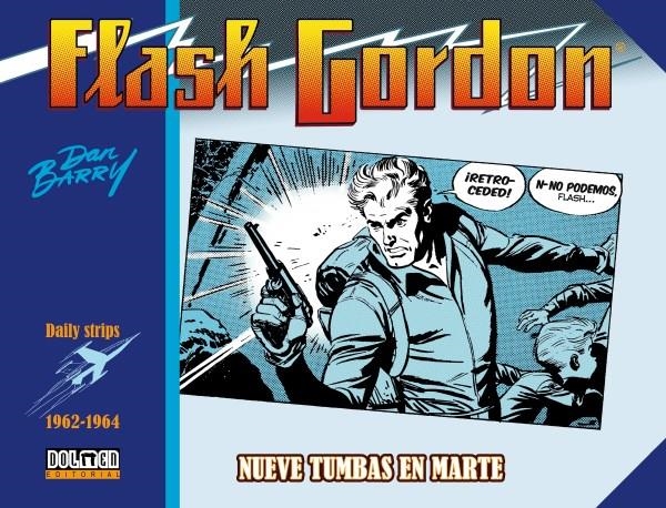 FLASH GORDON VOL.13: NUEVE TUMBAS EN MARTE (1962-1964) [CARTONE] | BARRY, DAN | Akira Comics  - libreria donde comprar comics, juegos y libros online
