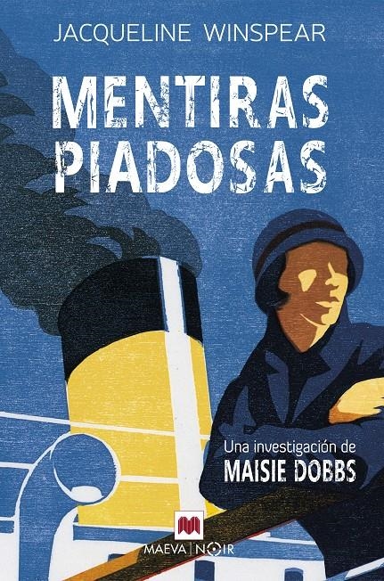 MENTIRAS PIADOSAS (SERIE DE MAISIE DOBBS 3) [RUSTICA] | WINSPEAR, JACQUELINE | Akira Comics  - libreria donde comprar comics, juegos y libros online