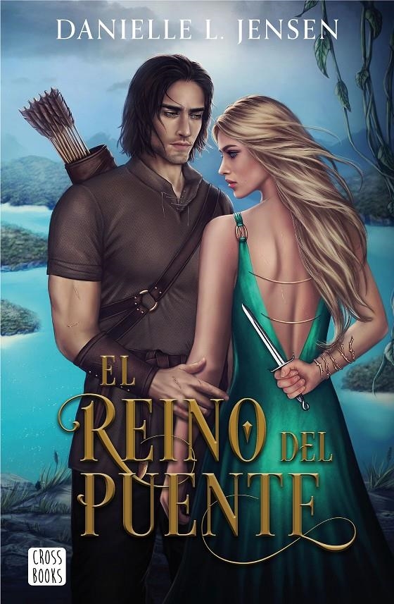 REINO DEL PUENTE, EL [RUSTICA] | L. JENSEN, DANIELLE | Akira Comics  - libreria donde comprar comics, juegos y libros online