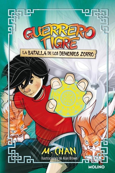 GUERRERO TIGRE Nº2: LA BATALLA DE LOS DEMONIOS ZORRO [CARTONE] | CHAN, M. | Akira Comics  - libreria donde comprar comics, juegos y libros online