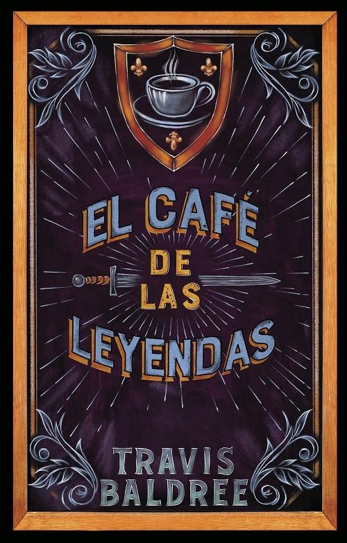 CAFE DE LAS LEYENDAS, EL [CARTONE] | BALDREE, TRAVIS | Akira Comics  - libreria donde comprar comics, juegos y libros online