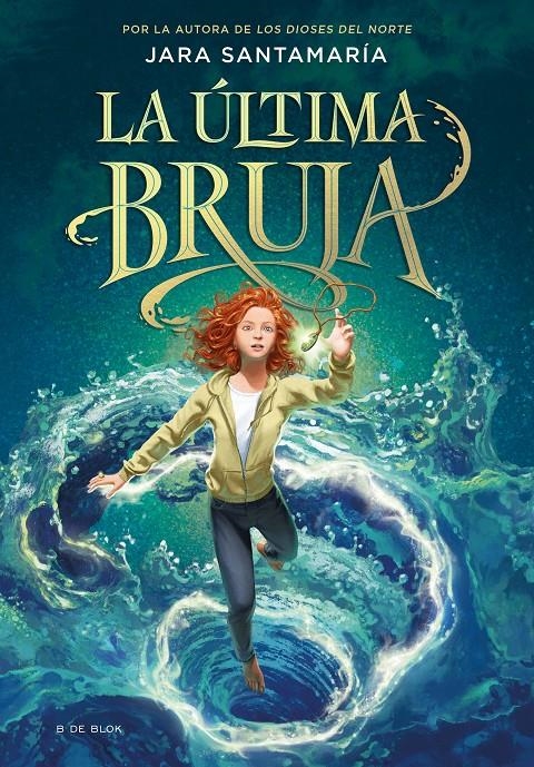 ULTIMA BRUJA, LA Nº1 [CARTONE] | SANTAMARIA, JARA | Akira Comics  - libreria donde comprar comics, juegos y libros online