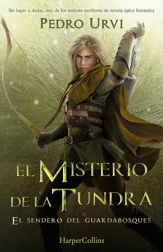 MISTERIO DE LA TUNDRA, EL (EL SENDERO DEL GUARDABOSQUES LIBRO 3) [CARTONE] | URVI, PEDRO | Akira Comics  - libreria donde comprar comics, juegos y libros online