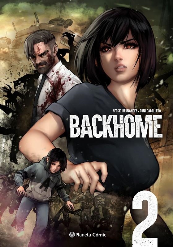 PLANETA MANGA: BACKHOME Nº02 (2 DE 2) [RUSTICA] | CABALLERO, TONI / HERNANDEZ, SERGIO | Akira Comics  - libreria donde comprar comics, juegos y libros online