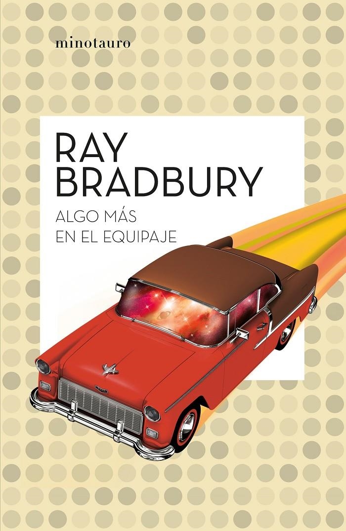 ALGO MAS EN EL EQUIPAJE [RUSTICA] | BRADBURY, RAY | Akira Comics  - libreria donde comprar comics, juegos y libros online