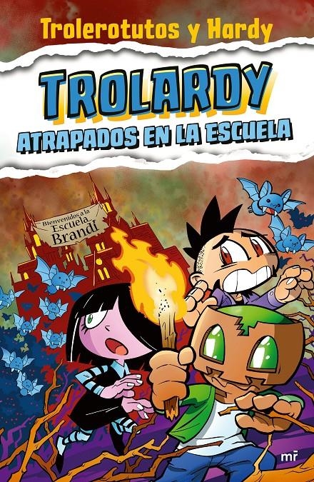 TROLARDY Nº4: ATRAPADOS EN LA ESCUELA [RUSTICA] | TROLEROTUTOS Y HARDY | Akira Comics  - libreria donde comprar comics, juegos y libros online