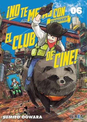 NO TE METAS CON EL CLUB DE CINE, EIZOUKEN Nº06 [RUSTICA] | OOWARA, SUMITO | Akira Comics  - libreria donde comprar comics, juegos y libros online