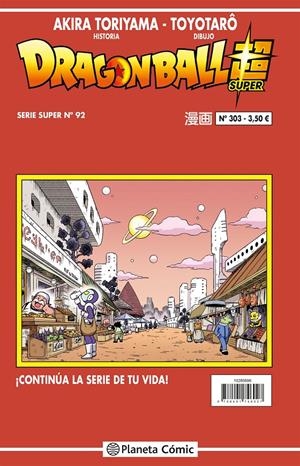DRAGON BALL SUPER Nº92 (SERIE ROJA Nº303) [RUSTICA] | TORIYAMA, AKIRA | Akira Comics  - libreria donde comprar comics, juegos y libros online