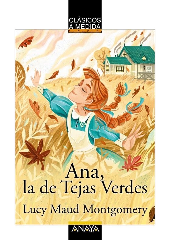 ANA LA DE TEJAS VERDES [RUSTICA] | MONTGOMERY, LUCY MAUD | Akira Comics  - libreria donde comprar comics, juegos y libros online