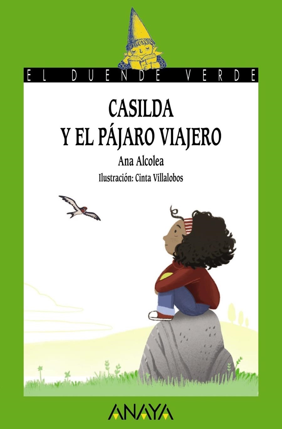 CASILDA Y EL PAJARO VIAJERO [RUSTICA] | ALCOLEA, ANA | Akira Comics  - libreria donde comprar comics, juegos y libros online