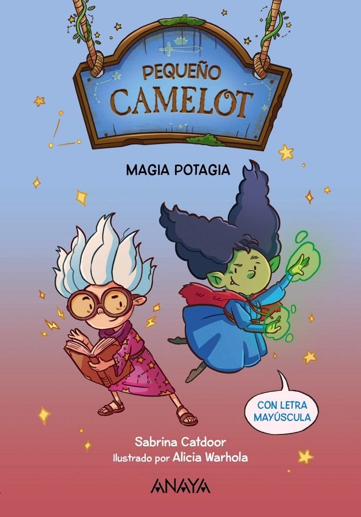 PEQUEÑO CAMELOT Nº2: MAGIA POTAGIA [RUSTICA] | CATDOOR, SABRINA / WARHOLA, ALICIA | Akira Comics  - libreria donde comprar comics, juegos y libros online