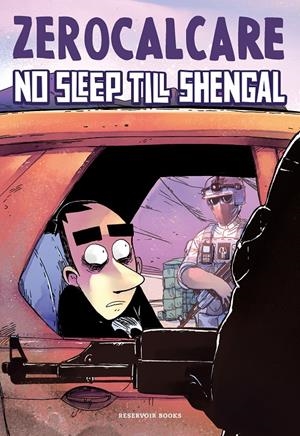 ZEROCALCARE VOL.5: NO SLEEP TILL SHENGAL [RUSTICA] | ZEROCALCARE | Akira Comics  - libreria donde comprar comics, juegos y libros online