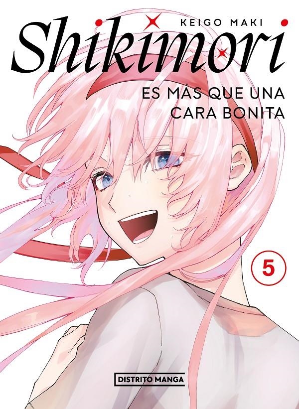 SHIKIMORI ES MAS QUE UNA CARA BONITA Nº05 [RUSTICA] | MAKI, KEIGO | Akira Comics  - libreria donde comprar comics, juegos y libros online