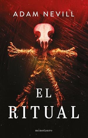 RITUAL, EL [RUSTICA] | NEVILL, ADAM | Akira Comics  - libreria donde comprar comics, juegos y libros online