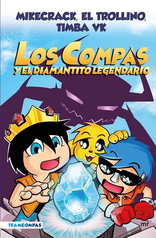 COMPAS Y EL DIAMANTITO LEGENDARIO, LOS Nº01 [CARTONE] | MIKECRACK / EL TROLLINO / TIMBA VK | Akira Comics  - libreria donde comprar comics, juegos y libros online