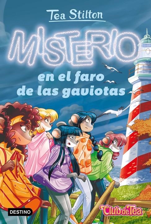 TEA STILTON Nº44: MISTERIO EN EL FARO DE LAS GAVIOTAS [RUSTICA] | STILTON, TEA | Akira Comics  - libreria donde comprar comics, juegos y libros online