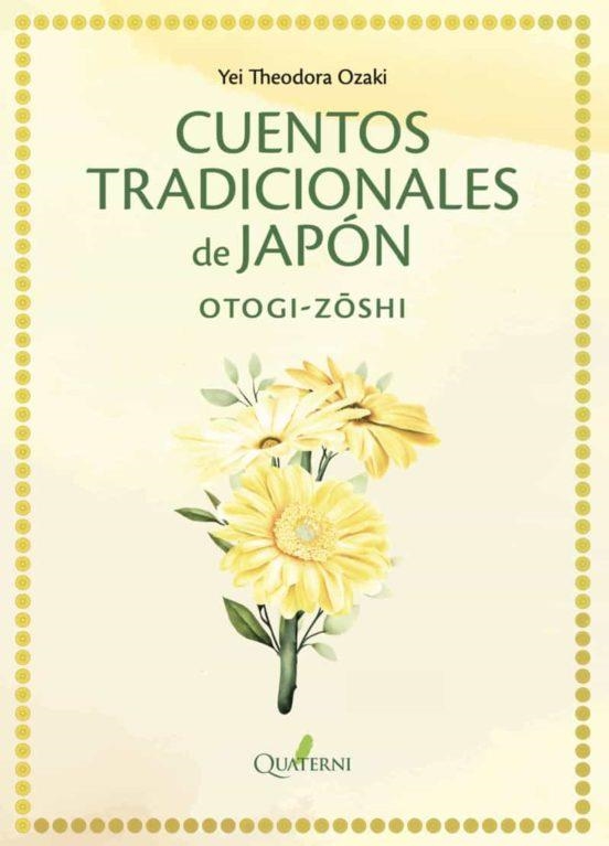 CUENTOS TRADICIONALES DE JAPON [RUSTICA] | OZAKI, YEI THEODORA | Akira Comics  - libreria donde comprar comics, juegos y libros online