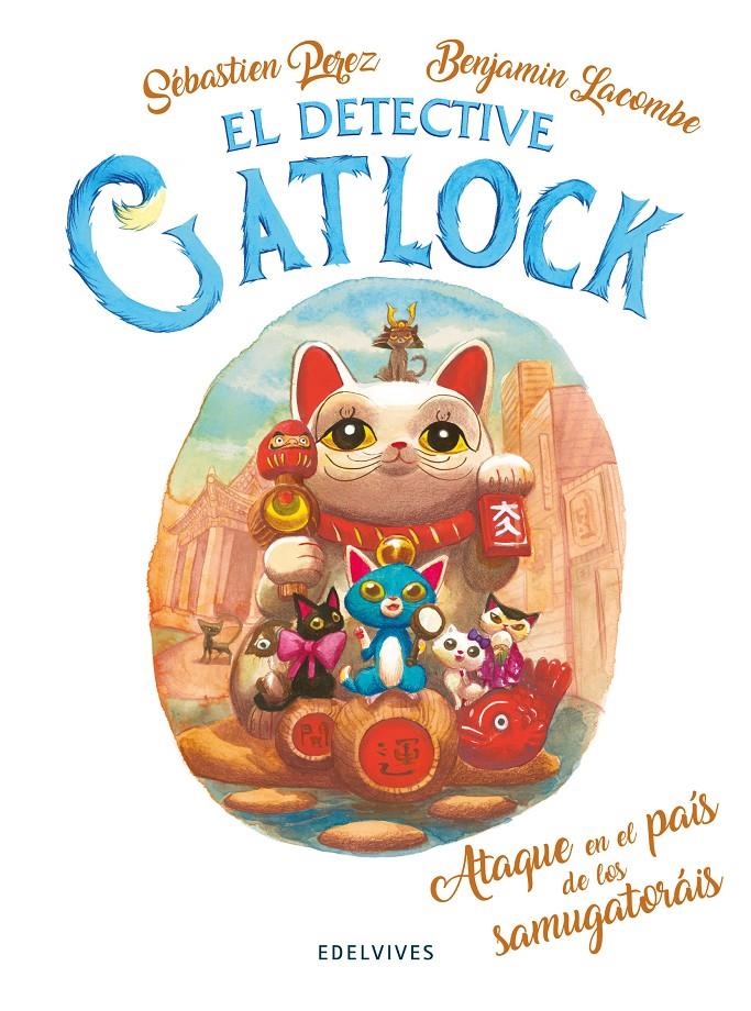 DETECTIVE GATLOCK, EL Nº04: ATAQUE EN EL PAIS DE LOS SAMUGATORAIS [RUSTICA] | LACOMBE, BENJAMIN / PEREZ, SEBASTIEN | Akira Comics  - libreria donde comprar comics, juegos y libros online