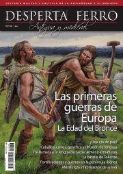 DESPERTA FERRO ANTIGUA Y MEDIEVAL Nº76: PRIMERAS GUERRAS DE EUROPA, LA EDAD DE BRONCE (REVISTA) | Akira Comics  - libreria donde comprar comics, juegos y libros online