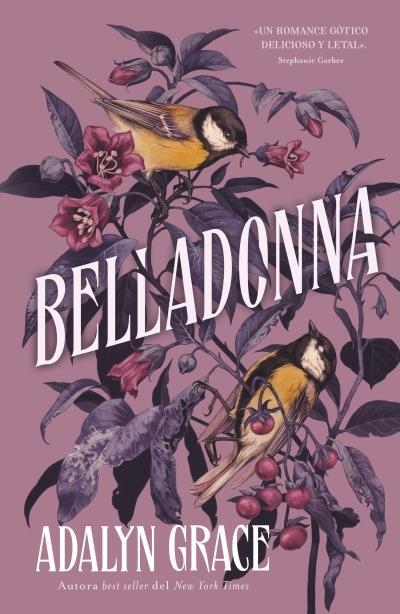 BELLADONNA (EJEMPLAR FIRMADO POR LA AUTORA) [RUSTICA] | GRACE, ADALYN | Akira Comics  - libreria donde comprar comics, juegos y libros online