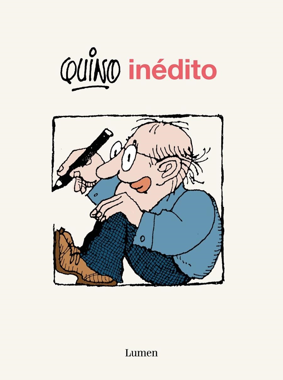 QUINO INEDITO [RUSTICA] | QUINO | Akira Comics  - libreria donde comprar comics, juegos y libros online