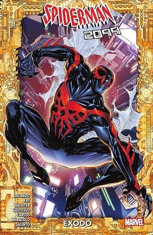 SPIDERMAN 2099: EXODO [RUSTICA] | Akira Comics  - libreria donde comprar comics, juegos y libros online