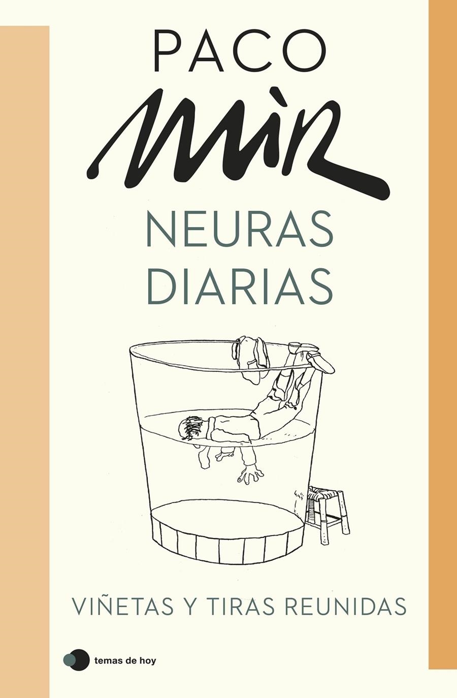 NEURAS DIARIAS [CARTONE] | MIR, PACO | Akira Comics  - libreria donde comprar comics, juegos y libros online