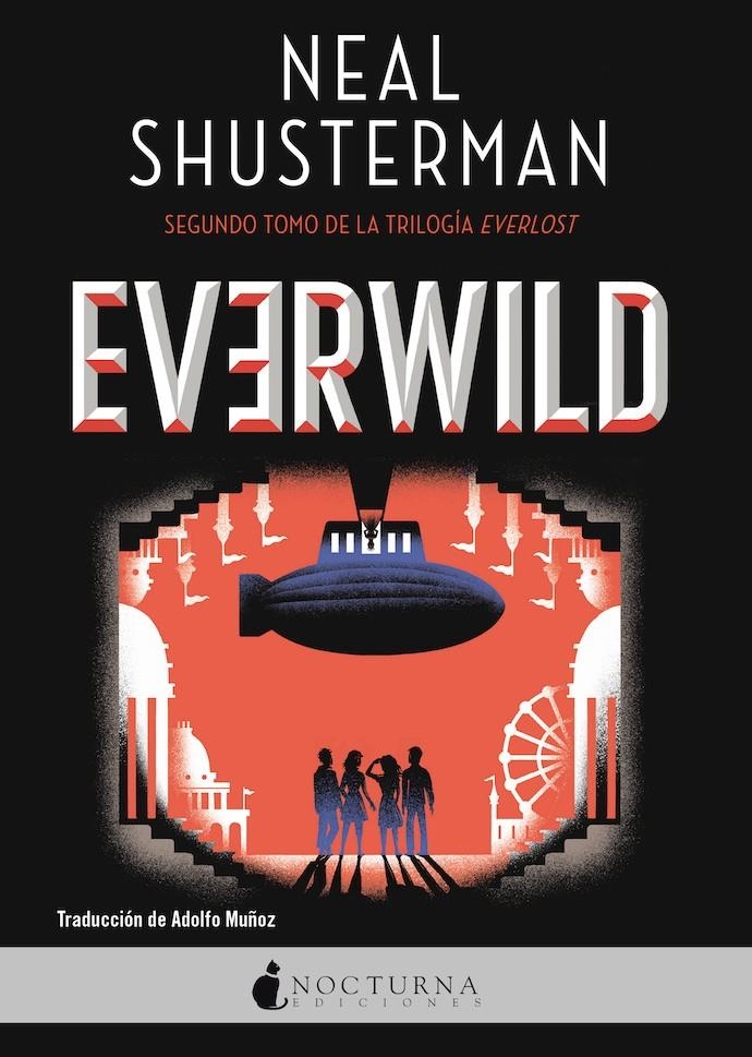 EVERWILD (EVERLOST 2) [RUSTICA] | SHUSTERMAN, NEAL | Akira Comics  - libreria donde comprar comics, juegos y libros online