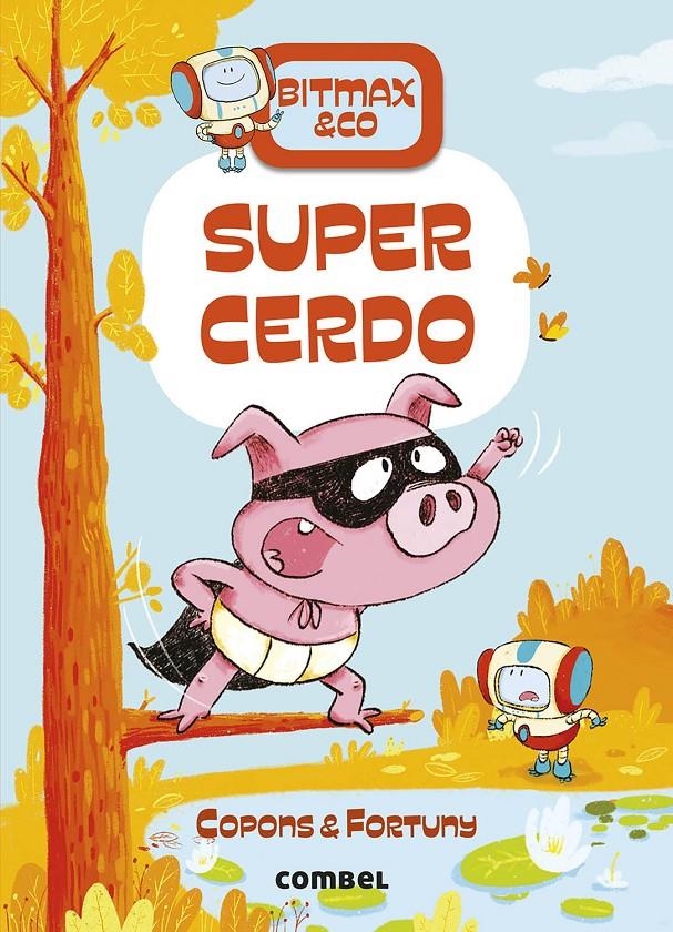 BITMAX & CO VOL.02: SUPERCERDO [CARTONE] | COPONS / FORTUNY | Akira Comics  - libreria donde comprar comics, juegos y libros online