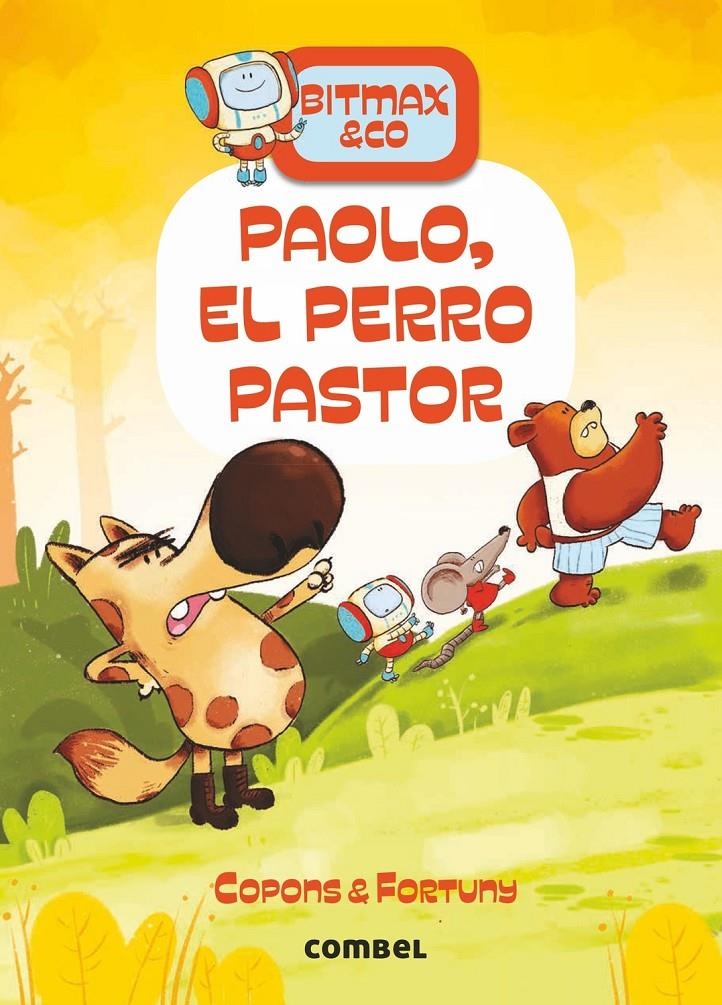 BITMAX & CO VOL.04: PAOLO, EL PERRO PASTOR [CARTONE] | COPONS / FORTUNY | Akira Comics  - libreria donde comprar comics, juegos y libros online