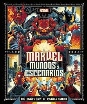 MARVEL: MUNDOS Y ESCENARIOS [CARTONE] | Akira Comics  - libreria donde comprar comics, juegos y libros online