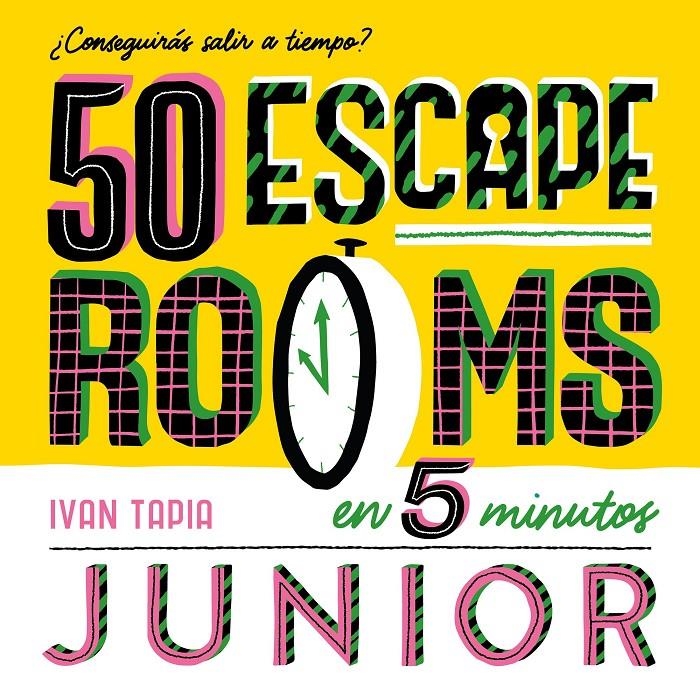 50 ESCAPE ROOMS EN 5 MINUTOS JUNIOR [RUSTICA] | TAPIA, IVAN | Akira Comics  - libreria donde comprar comics, juegos y libros online