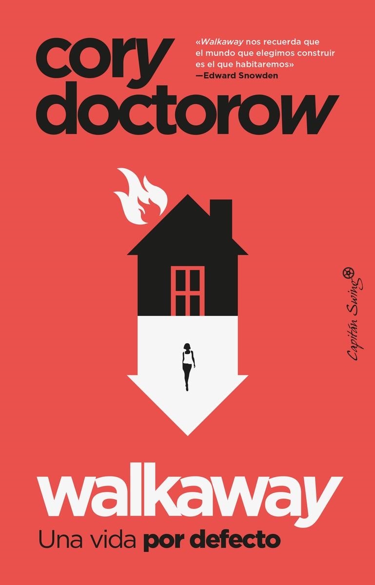 WALKAWAY: LA VIDA POR DEFECTO [RUSTICA] | DOCTOROW, CORY | Akira Comics  - libreria donde comprar comics, juegos y libros online