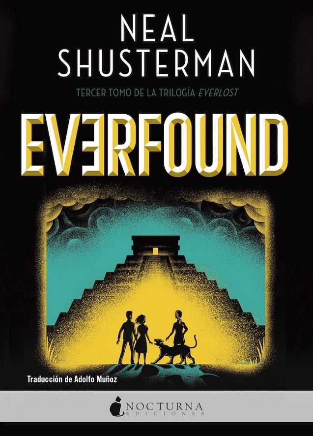 EVERFOUND (EVERLOST 3) [RUSTICA] | SHUSTERMAN, NEAL | Akira Comics  - libreria donde comprar comics, juegos y libros online