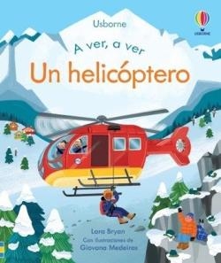 A VER A VER UN HELICOPTERO [CARTONE] | BRYAN, LARA | Akira Comics  - libreria donde comprar comics, juegos y libros online