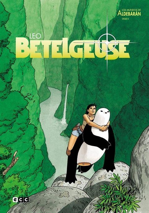 MUNDOS DE ALDEBARAN CICLO 2: BETELGEUSE (REEDICION) [CARTONE] | LEO | Akira Comics  - libreria donde comprar comics, juegos y libros online