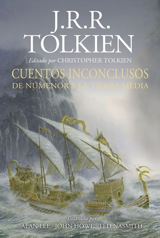 CUENTOS INCONCLUSOS DE NUMENOR Y LA TIERRA MEDIA (ILUSTRADO POR ALAN LEE) [CARTONE] | TOLKIEN, J. R. R. | Akira Comics  - libreria donde comprar comics, juegos y libros online