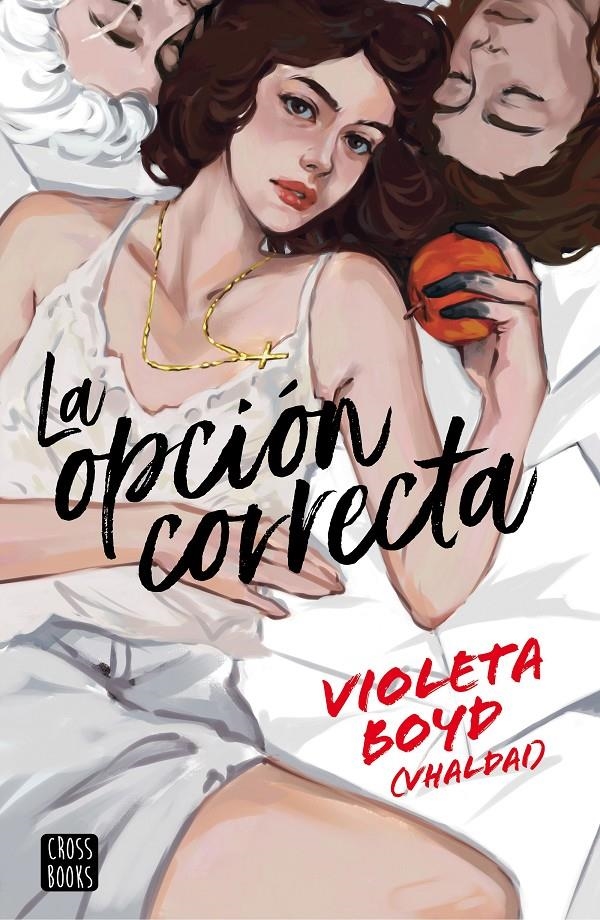 OPCION CORRECTA, LA [RUSTICA] | BOYD, VIOLETA | Akira Comics  - libreria donde comprar comics, juegos y libros online